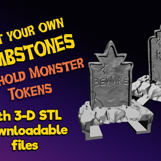 3D TOMBSTONES - Printable STL File set
