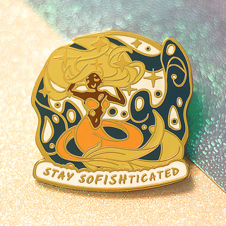 "Stay SoFISHticated" Enamel Pin