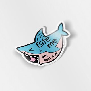 Vinyl Sticker Bite Me "om nom nom" Shark