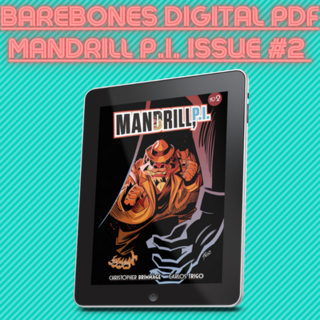 MANDRILL P.I. Issue #2 Barebones Digital PDF