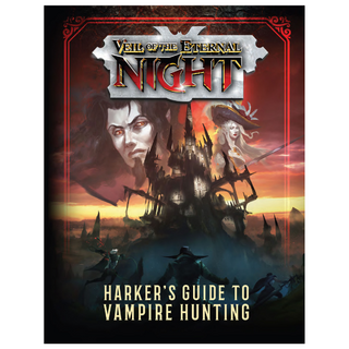 Harker's Guide to Vampire Hunting Hardcover and PDF