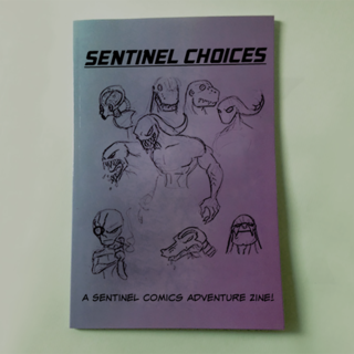 Sentinel Choices Adventure Zine