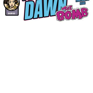 Fearless Dawn: The Bomb #4C