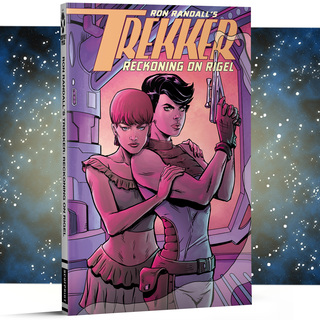 TREKKER: RECKONING ON RIGEL trade paperback