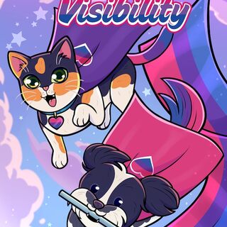 Bi Visibility #2: Still Bi - "Super Pets" HARDCOVER*