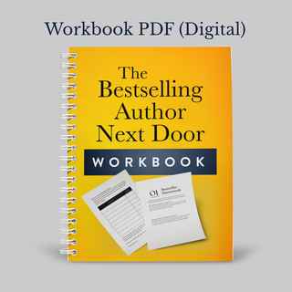 The Bestselling Author Next Door - Spiral Workbook (Digital)