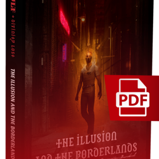 The Illusion and the Borderlands [PDF]