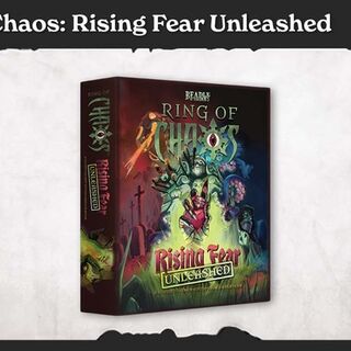 Ring of Chaos: Rising Fear Unleashed