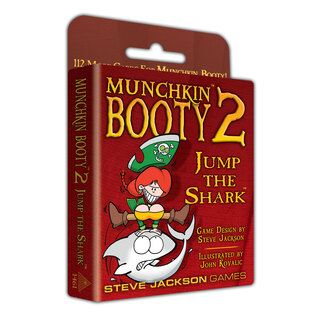 Munchkin Booty 2 — Jump The Shark