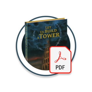 Let Us Build a Tower — Digital Edition
