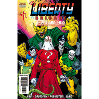 The Liberty Brigade - Villains Origin Special - Regular Cover