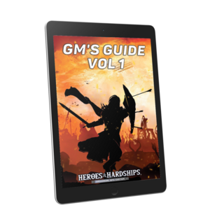Heroes & Hardships GM's Guide Vol. 1 [PDF]