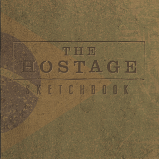 The Hostage Sketchbook