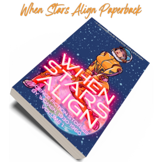 When Stars Align  Collection Paperback