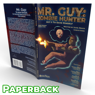 "Mr. Guy: Zombie Hunter - Act 1" Paperback
