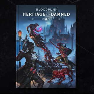 Bloodpunk: Heritage of the Damned Adventure Hardcover