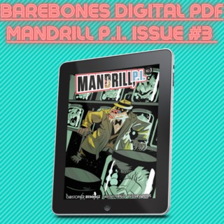 MANDRILL P.I. Issue #3 Barebones Digital PDF