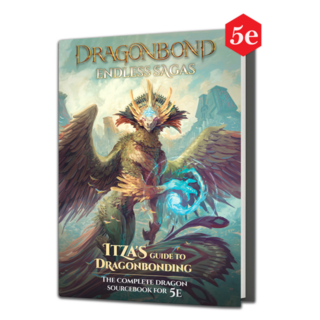 Itza's Guide to Dragonbonding - Core Hardcover Book