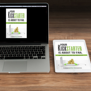 Your Kickstarter Is About To Fail (And What You Can Do About It) - Digital Copy