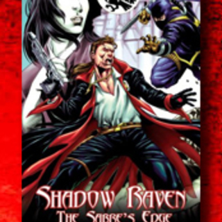 Shadow Raven: The Saber's Edge Novel-Autographed