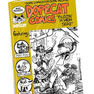 Dopecat Comics Blazing da High Seez physical