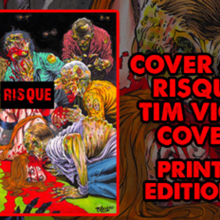 Zombie Terrors:Undead Spec. #1D Tim Vigil Risque