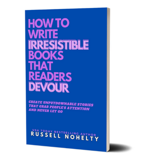 How to Write Irresistible Books That Readers Devour (paperback)