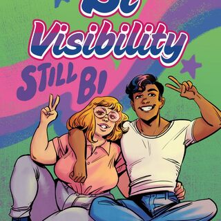 Bi Visibility #2: Still Bi (Physical)