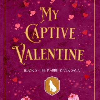 Limited Edition Hardcover - Book 5 - The Rabbit River Saga