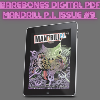 MANDRILL P.I. Issue #9 Barebones Digital PDF