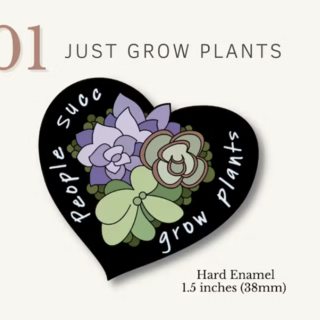 JUST GROW PLANTS ~ Pre-Order