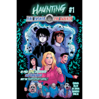 HAUNTING/Like Father, Like Daughter #1 Crossover - (Physical - Cvr A)*
