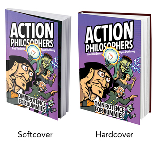 Action Philosophers: Omnipotence For Dummies Graphic Novel