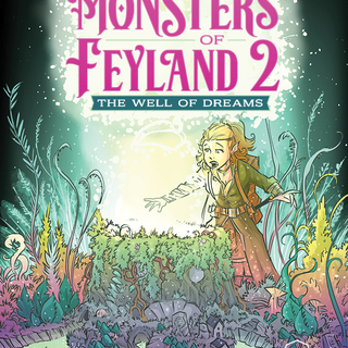 Monsters of Feyland 2 softcover