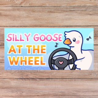 Silly Goose Bumper Sticker