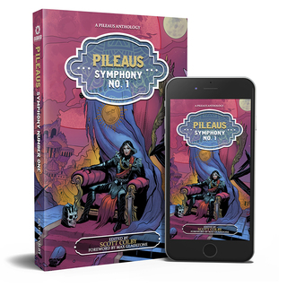 Pileaus: Symphony No. 1 Anthology Trade Paperback
