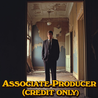 ASSOCIATE PRODUCER (CREDIT ONLY)