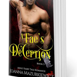 Signed Paperback Copy of A Fae's Deception (Adult Fairy Tale Romance Book 5)