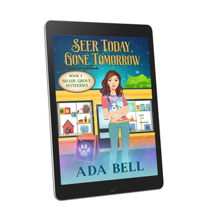 Seer Today, Gone Tomorrow ebook (Shady Grove Psychic Mysteries Book 4)
