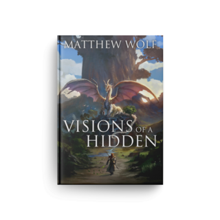 Visions of a Hidden (Short Story) - Hardcover