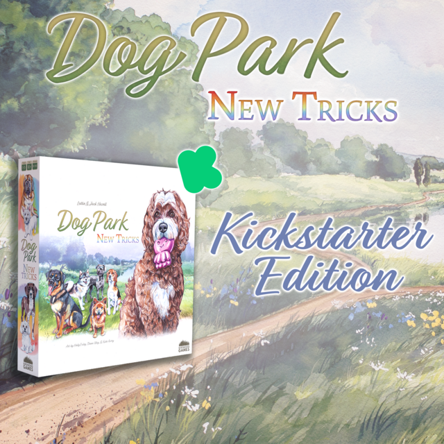 Dog Park: New Tricks Expansion by Birdwood Games — Kickstarter