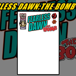 Fearless Dawn:The Bomb #3C