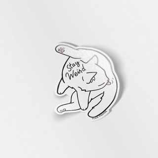 Vinyl Sticker Stay Weird (White Burmilla Cat)