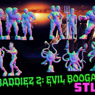 The Baddies Pack 2: Evil Boogaloo STL!