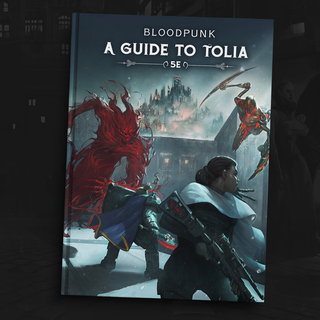 [Bloodpunk] A Guide to Tolia Setting Hardcover