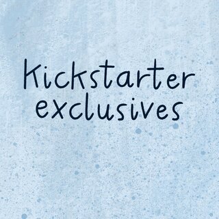 Kickstarter exclusives - pre-order