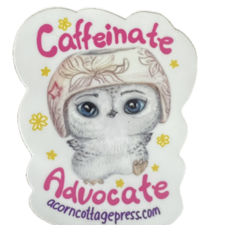 Caffeinate Advocate 3x3 Sticker