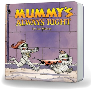 MUMMY'S ALWAYS RIGHT BOARD BOOK