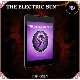 LATE PLEDGE: THE ELECTRIC SUN (PDF ONLY)