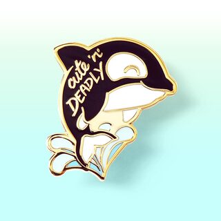 Enamel Pin "Cute n Deadly" Orca Killer Whale